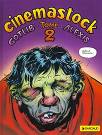 Rubrique à brac : Cinémastock, tome 2